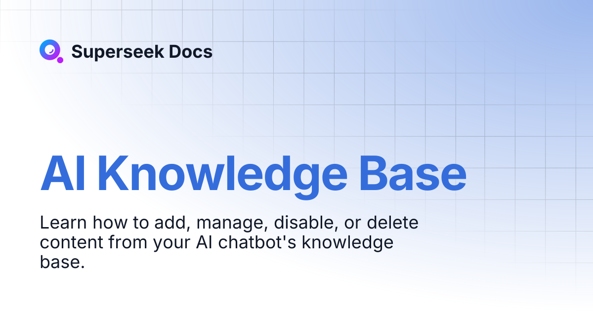 AI Knowledge Base | Superseek Docs